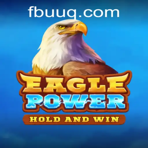 Descubra EaglePower: O Jogo que Conecta Estratégia e Aventura na Plataforma UUQ.com